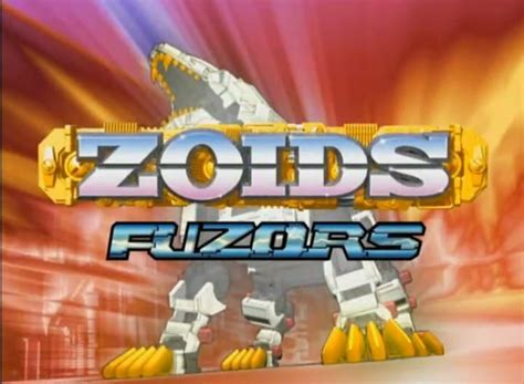 Zoids Fuzors TV Show Air Dates & Track Episodes - Next Episode