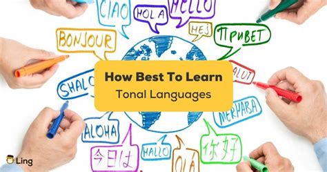 How To Learn Tonal Languages: 6 Best Tips For Beginners - ling-app.com