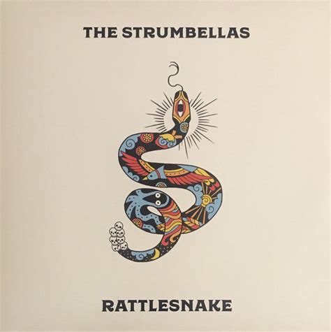 The Strumbellas - Rattlesnake