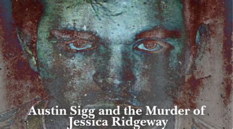 Austin Sigg and The Murder of Jessica Ridgeway | The Scare Chamber