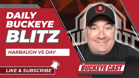 The Daily Buckeye Blitz: Highlights From The Jim Harbaugh vs Ryan Day ...