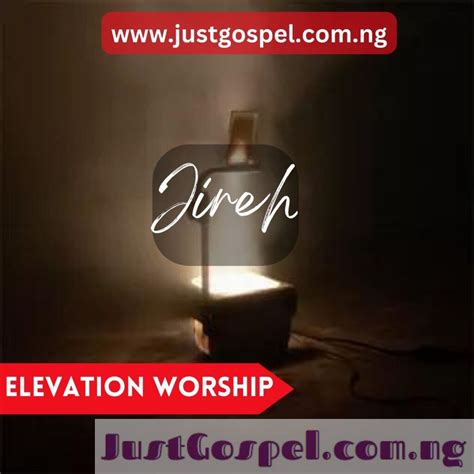 MP3: Elevation Worship – Jireh (Download)