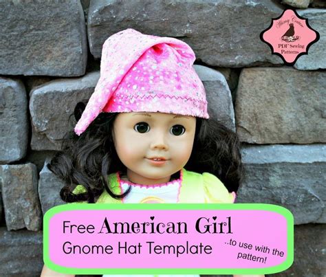 Free American Doll Gnome Hat Template - Whimsy Couture Sewing Patterns | American doll, Doll ...