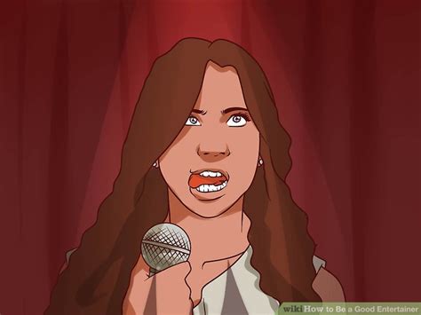 3 Ways to Be a Good Entertainer - wikiHow