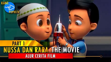 PART 1 VIDEO YANG HILANG [NEW] NUSSA THE MOVIE | Alur Cerita FIlm Nusa Dan Rara The Movie - YouTube