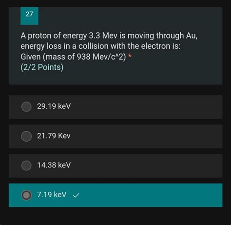 Solved 27 A proton of energy 3.3 Mev is moving through Au, | Chegg.com