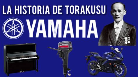 la historia de TORAKUSU YAMAHA - YouTube