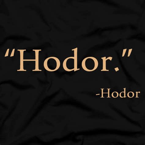 Hodor Quotes. QuotesGram