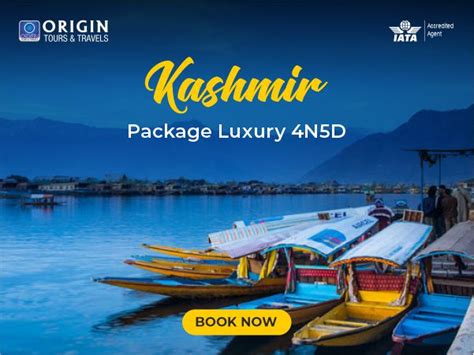 Kashmir Packages (Luxury 4N/5D) | Origin Tours and Travels