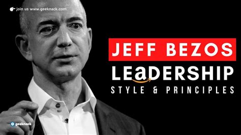 🌀 Jeff Bezos – Leadership Style & Principles In The Spotlight - Geeknack