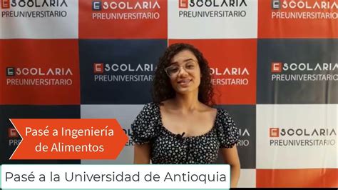 Pasé a la Universidad de Antioquia con Escolaria - YouTube