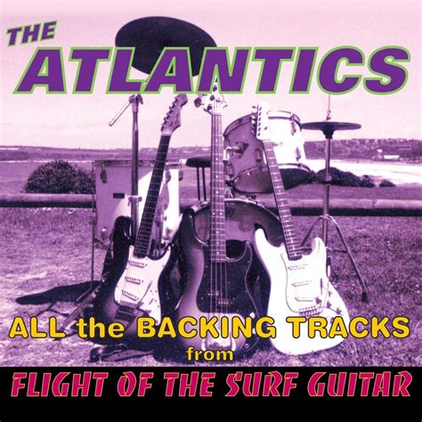 The Atlantics – Flight of the Surf Guitar Tabs & Backing Tracks ...