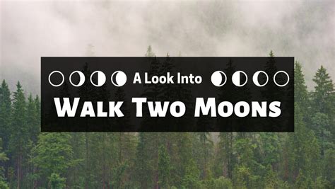 A Look Into Walk Two Moons | Peak Student Media