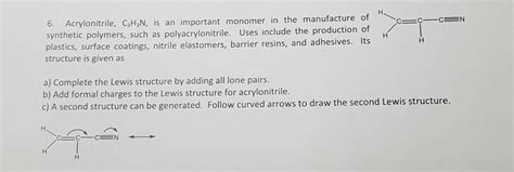 Solved 6. Acrylonitrile, C3H3N, is an important monomer in | Chegg.com