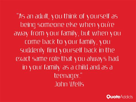 John Wells Quotes. QuotesGram