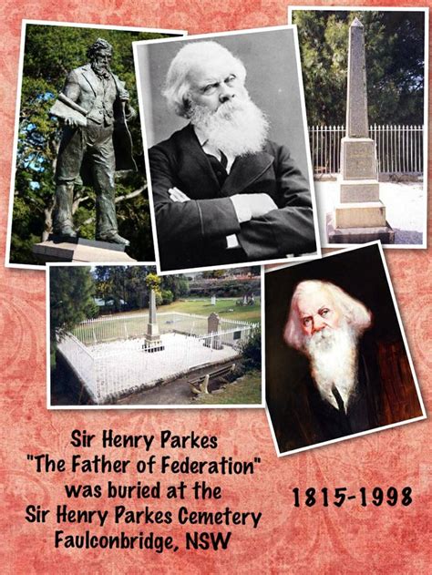 Sir Henry Parkes, the Father of Federation.