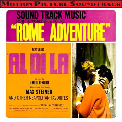 Rome Adventure (1962) Angie Dickinson, Troy Donahue My Favorite Music ...