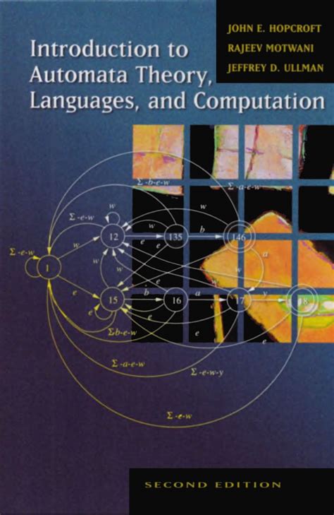 "Introduction to automata theory, languages and computation" - Jeffrey D. Ullman, Rajeev Motwani ...