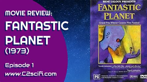 Movie Review: "Fantastic Planet" (1973) | C-Squared