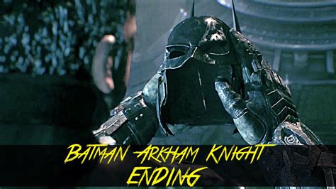 Batman Arkham Knight | ENDING/FINAL BOSS | Walkthrough Gameplay - Part 39 [1080p HD PC] - YouTube