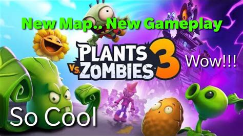 Plants vs Zombies 3 Gameplay, New Map! New Plants, Gameplay Walkthrough ...