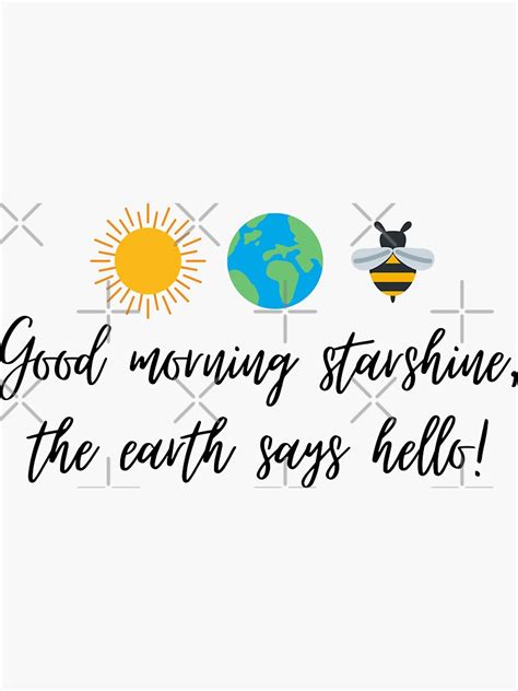 "Good Morning Starshine" Sticker for Sale by sketchesbyalex | Redbubble