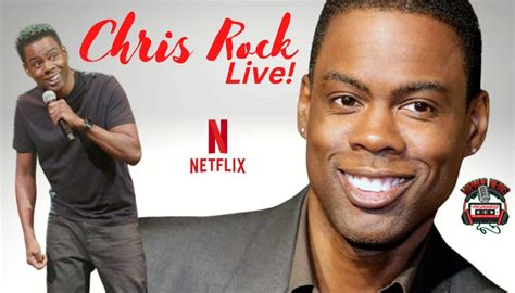 Chris Rock Live Comedy Show On Netflix - Hip Hop News Uncensored