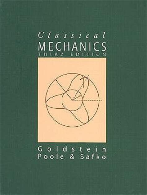 Classical Mechanics by Herbert Goldstein — Reviews, Discussion, Bookclubs, Lists