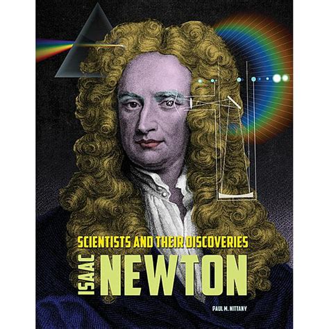 Scientists and Their Discoveries: Isaac Newton (Hardcover) - Walmart.com - Walmart.com