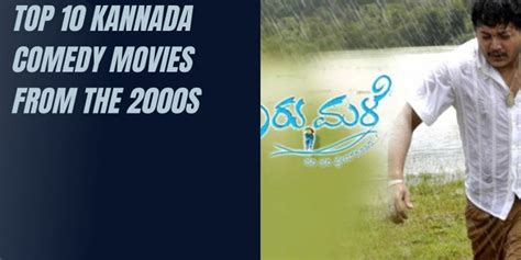 Top 10 Kannada Comedy Movies From The 2000s | Latest Articles | NETTV4U