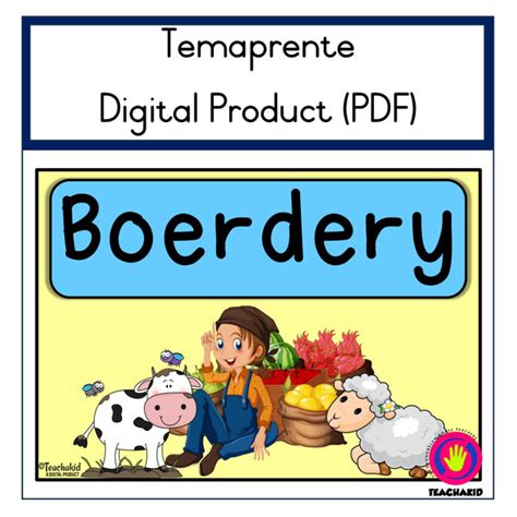 Boerdery – Temaprente (digital) – Teachakid