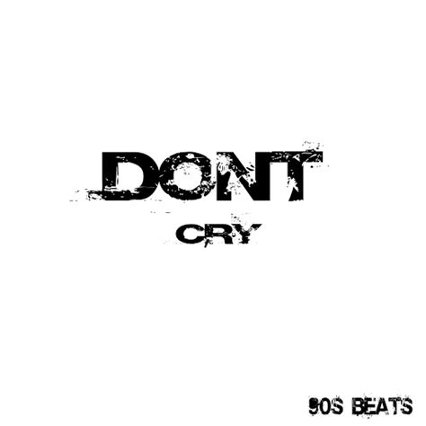 Don't Cry - YouTube Music