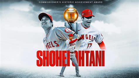 Shohei Ohtani wins the Commissioner’s Historic Achievement Award