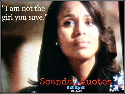 28 Scandal Quotes From Season 3 Episode 8 | Scandal quotes, Scandal, Quotes