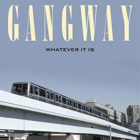 Gangway – Always Crying Lyrics | Genius Lyrics