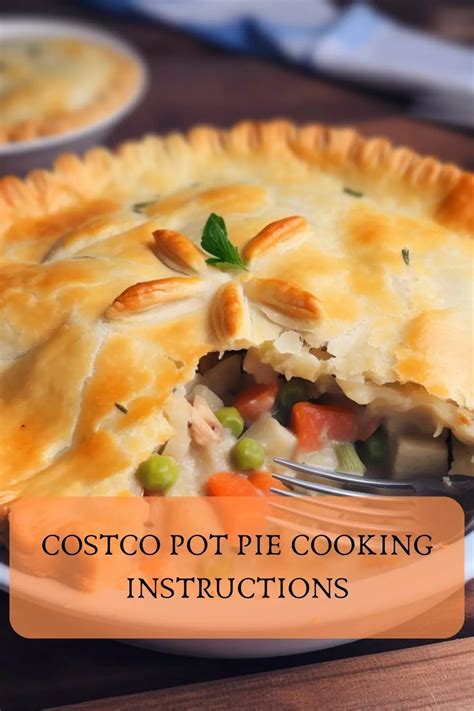 Costco Pot Pie Cooking instructions – Hungarian Chef