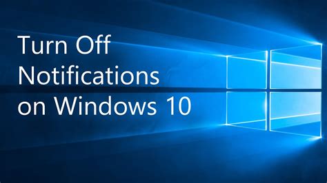 Turn Off Notifications on Windows 10 - YouTube