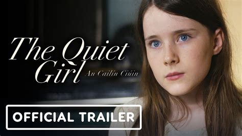 The Quiet Girl - Official Trailer (2023) Catherine Clinch, Carrie Crowley - YouTube