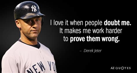 TOP 25 QUOTES BY DEREK JETER (of 107) | A-Z Quotes