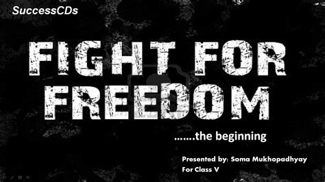 Fight for Freedom Part 1 - CBSE Class 5 Social Science lesson - YouTube