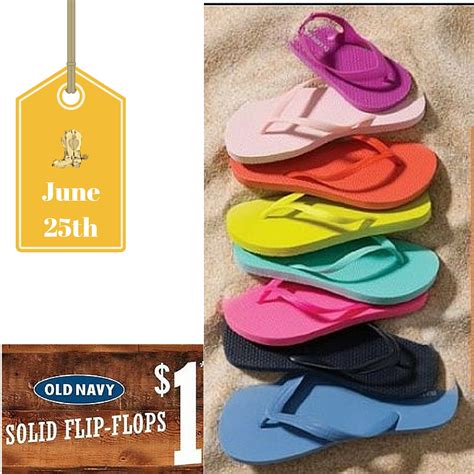 Old Navy $1 Flip Flop Sale In Stores June 25th