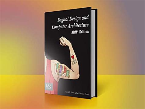 Digital Design and Computer Architecture: ARM Edition (English Edition ...