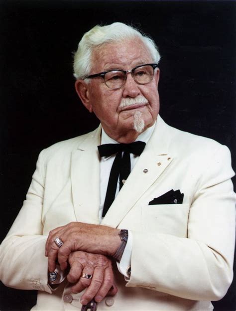 'Colonel' Harland Sanders.- he became a success selling his chicken ...