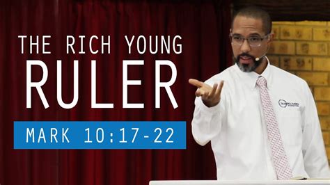 The Rich Young Ruler (Mark 10:17-22) - YouTube