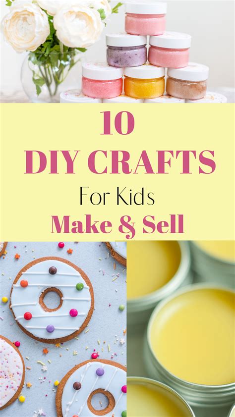 10 Easy Peasy Crafts Kids Can Make and Sell