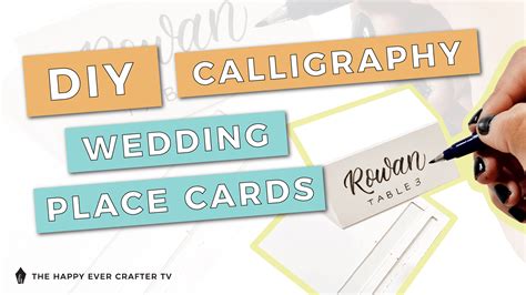 DIY Calligraphy Wedding Place Cards - The Happy Ever Crafter Inc.