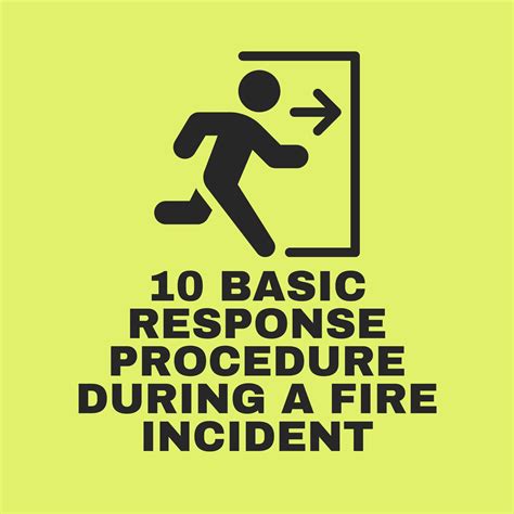 10 Basic Response Procedure During A Fire Incident - Fire Emergency Tips