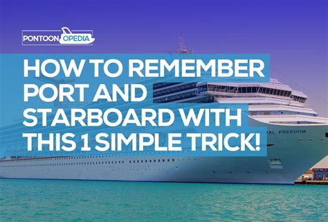 How to Remember Port and Starboard with this 1 Simple Trick!