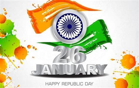 26th January-Indian Republic Day! | Republic day status, Republic day message, Republic day india