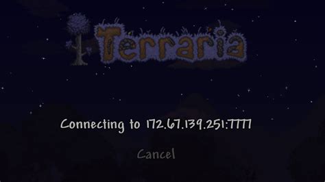 PC - Terraria server stuck connecting to proxy server | Terraria Community Forums